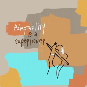 Adaptability 